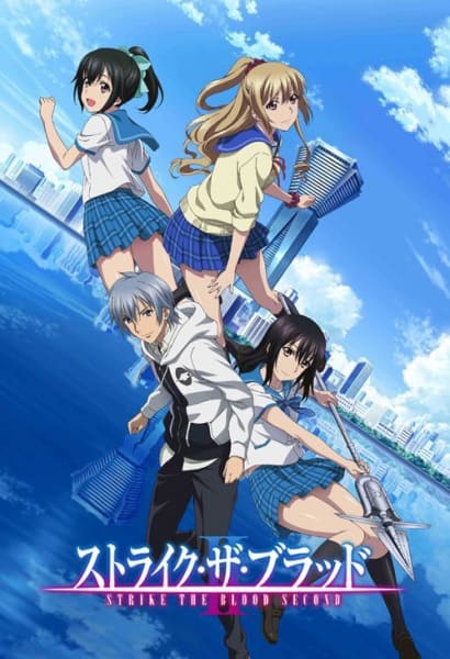 Strike the Blood: Valkyria no Oukoku-hen